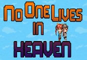 No one lives in heaven Steam CD Key