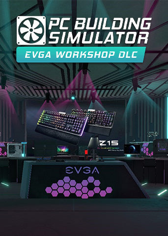 PC Building Simulator - EVGA Workshop DLC Steam CD Key