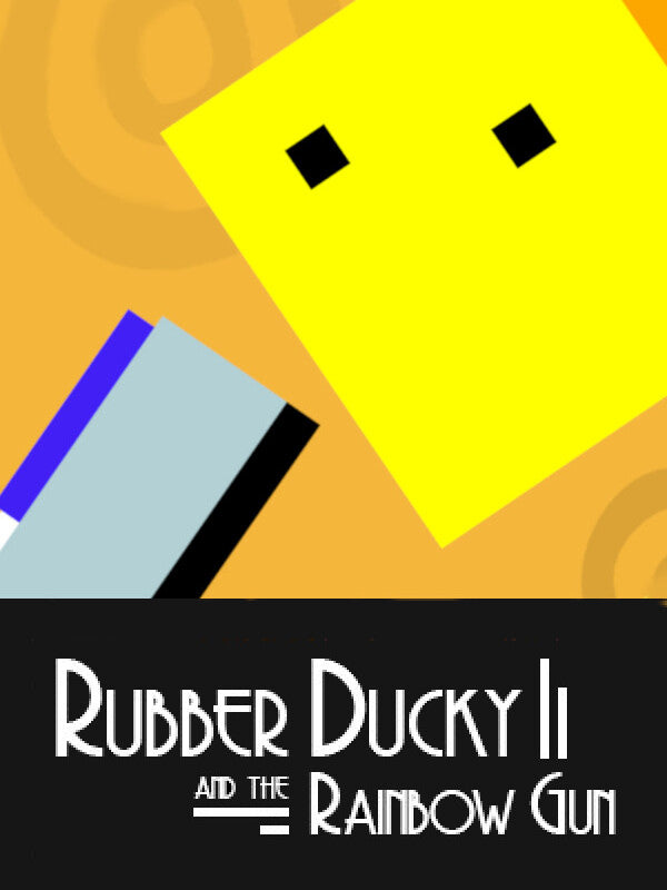 Rubber Ducky and the Rainbow Gun Steam CD Key