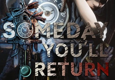 Someday You'll Return Steam CD Key