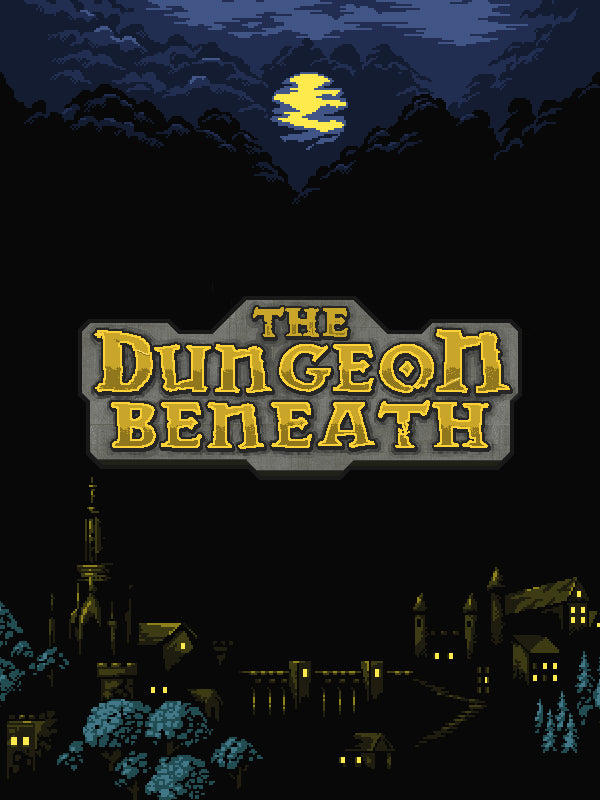 The Dungeon Beneath Steam CD Key
