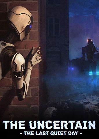 The Uncertain: Last Quiet Day Steam CD Key