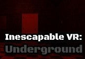 Inescapable VR: Underground Steam CD Key