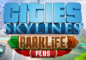 Cities: Skylines - Parklife Plus DLC DE Steam CD Key