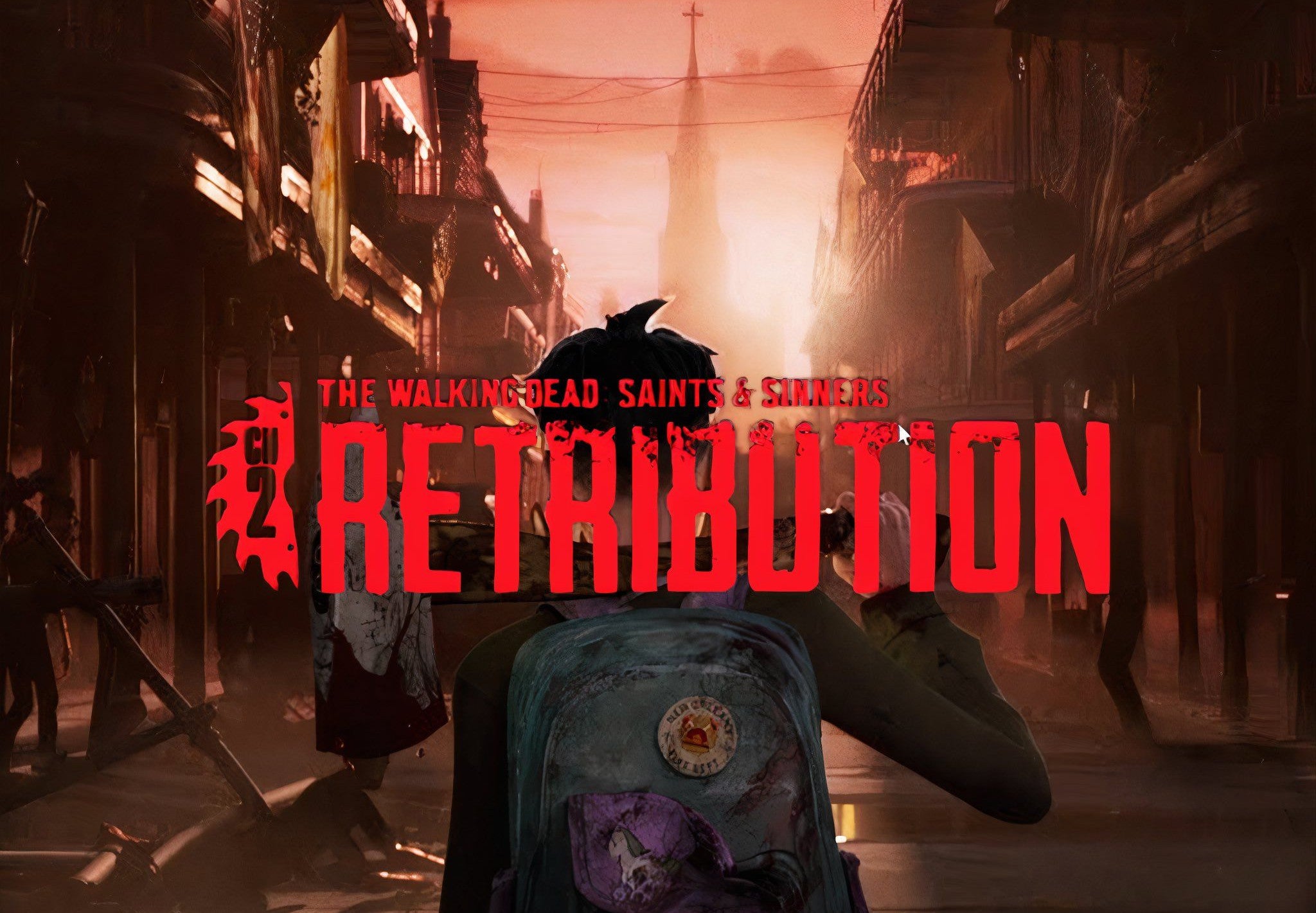 The Walking Dead: Saints & Sinners - Chapter 2: Retribution EU PC Steam CD Key